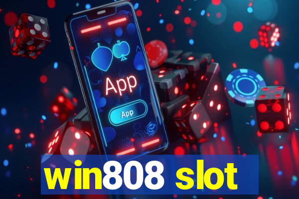 win808 slot